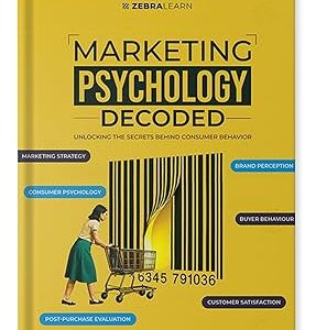 Marketing Psychology Decoded